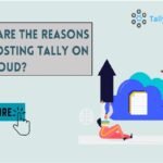 What are the reasons for hosting Tally on the cloud?